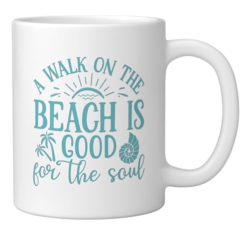 A Walk On The Beach Is Good For The Soul Ceramic Mug