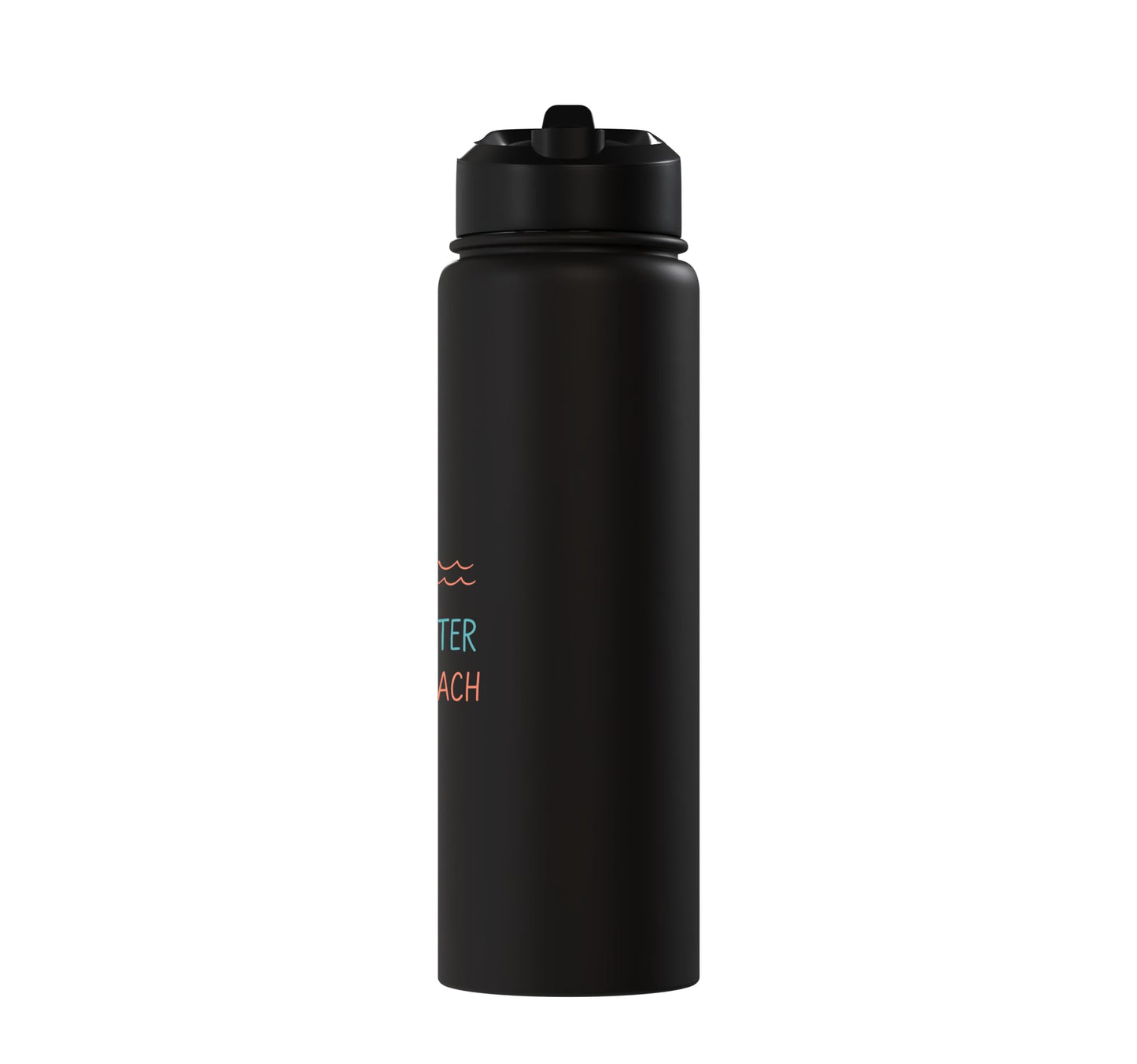 Life Is Better At The Beach Stainless Steel Insulated Water Bottle