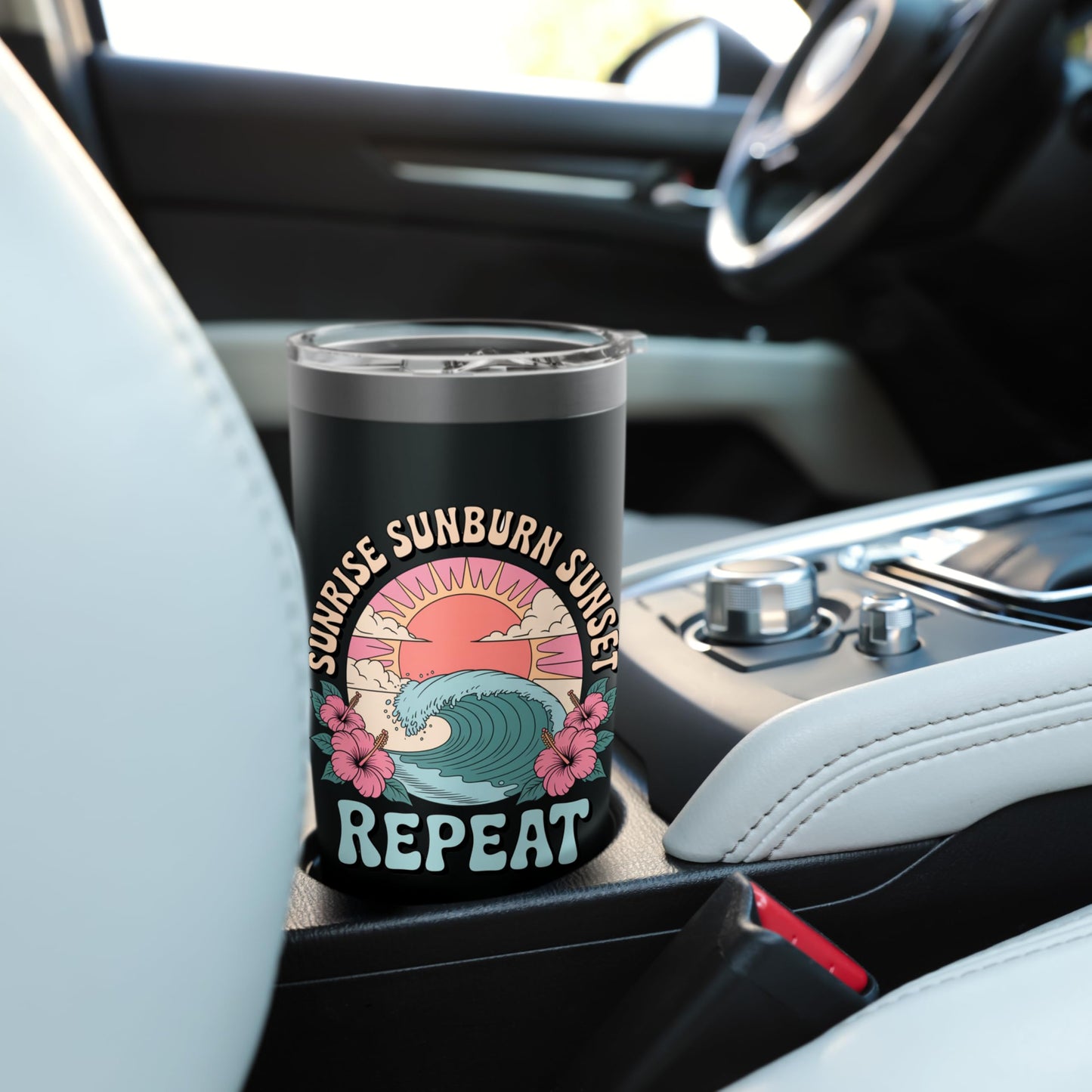Sunrise Sunset Sunburn Repeat Stainless Steel Insulated Tumbler