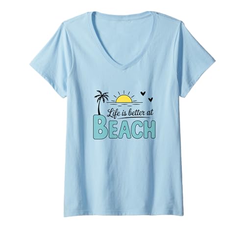 Women's Life is Better at The Beach V-Neck T-Shirt
