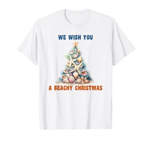 We Wish You A Beachy Christmas T-Shirt