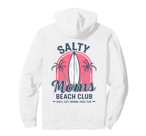 Salty Mom Funny Beach Pullover Hoodie