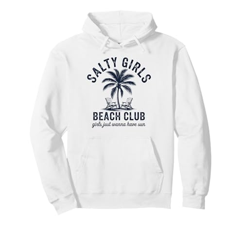 Salty Girls Beach Club Pullover Hoodie