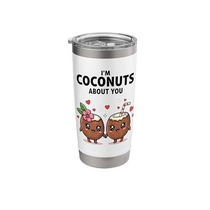 I'm Coconuts About You Stainless Steel Insulated Tumbler