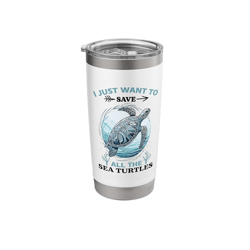 I Just Want To Save All The Sea Turtles Stainless Steel Insulated Tumbler