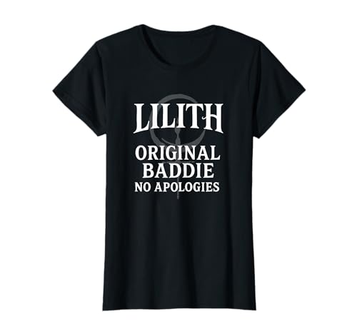 Lillith The Original Baddie Funny T-Shirt