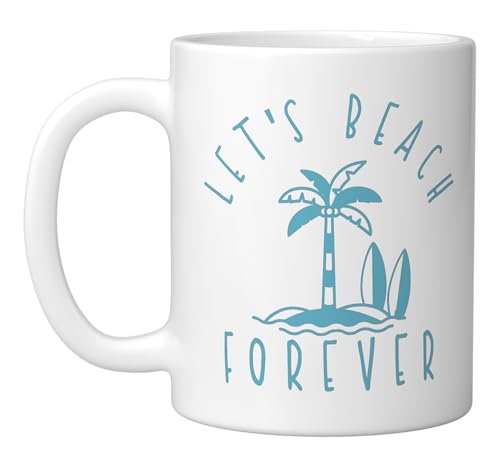 Beach Forever Funny Surfer Ceramic Mug, White