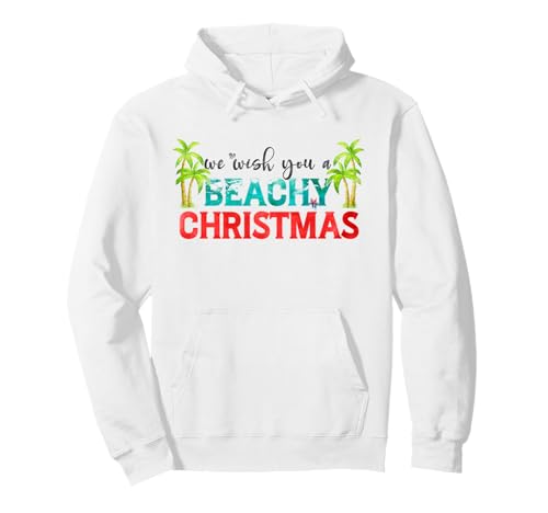 We Wish You A Beachy Christmas Pullover Hoodie