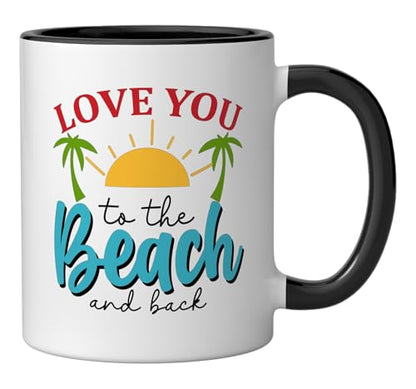 Love You To The Beach And Back Ceramic Mug, Black/White