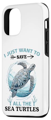 I Just Want To Save All The Sea Turtles Case