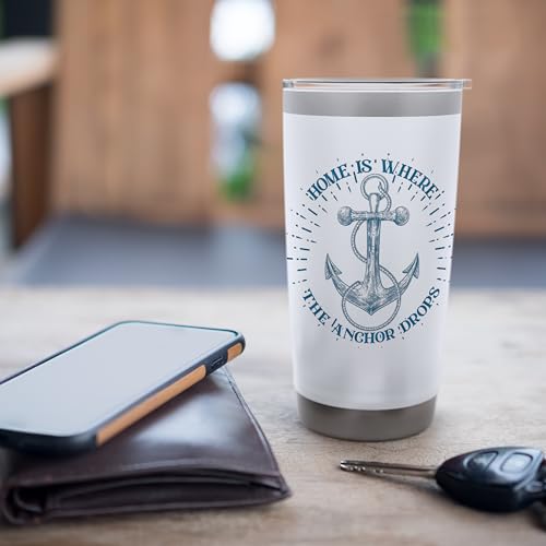 Home Is Where The Anchor Drops Stainless Steel Insulated Tumbler