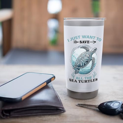 I Just Want To Save All The Sea Turtles Stainless Steel Insulated Tumbler