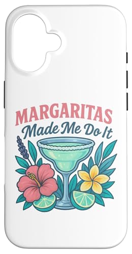 Funny Margaritas Case for iPhone 16