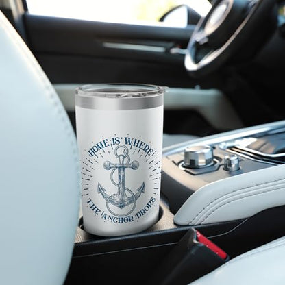 Home Is Where The Anchor Drops Stainless Steel Insulated Tumbler