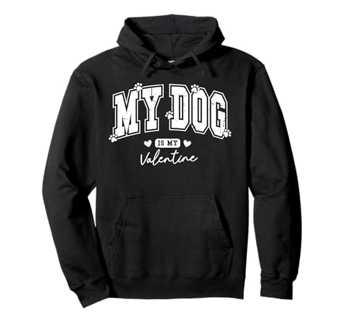 Funny Dog Valentine's Day Pullover Hoodie