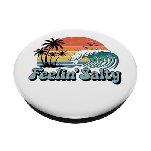 Feelin Salty PopSockets Adhesive PopGrip