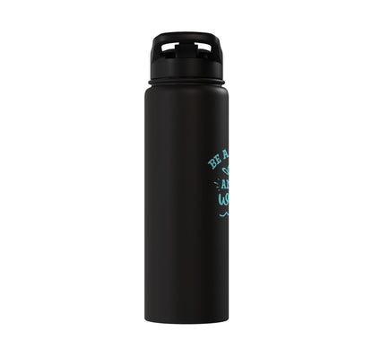 Be A Mermaid And Make Waves Stainless Steel Insulated Water Bottle