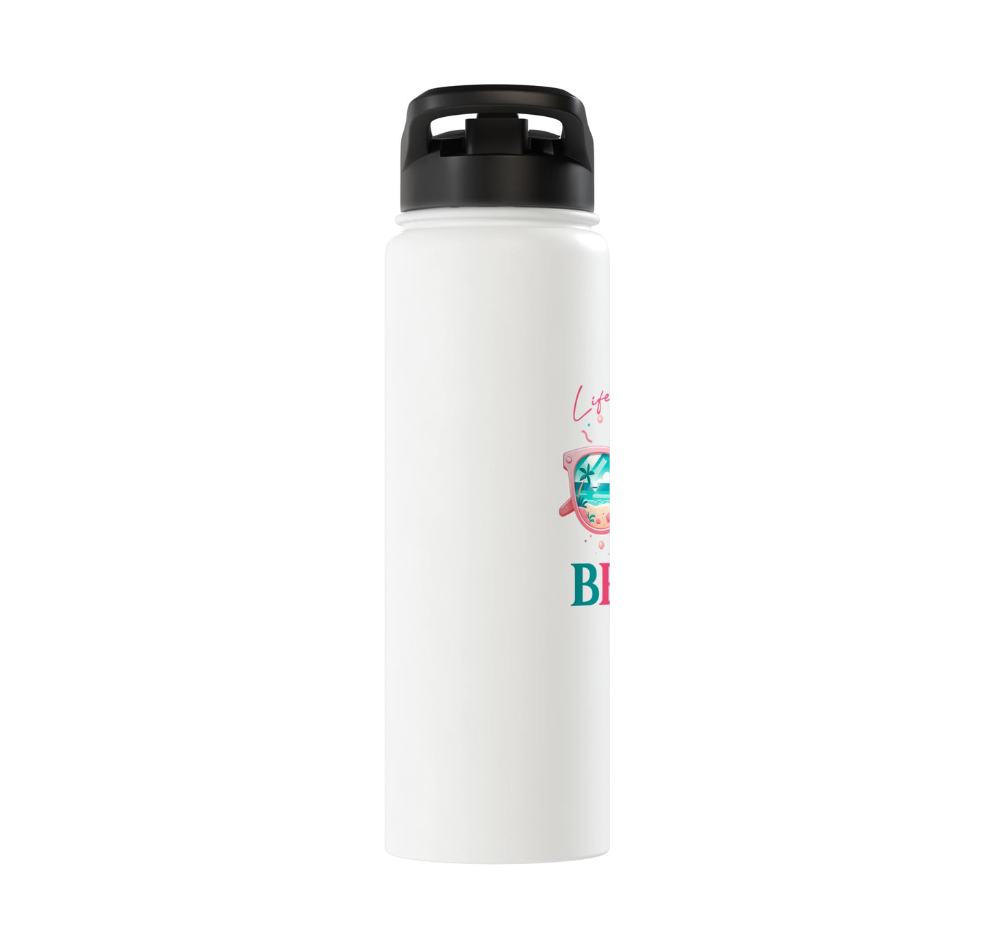Life Is Better At The Beach Stainless Steel Insulated Water Bottle