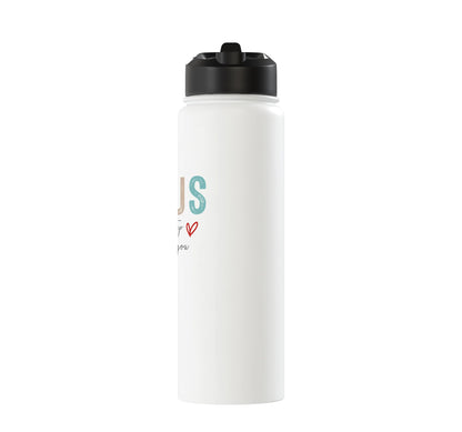 Focus On The Step In Front Of You Stainless Steel Insulated Water Bottle