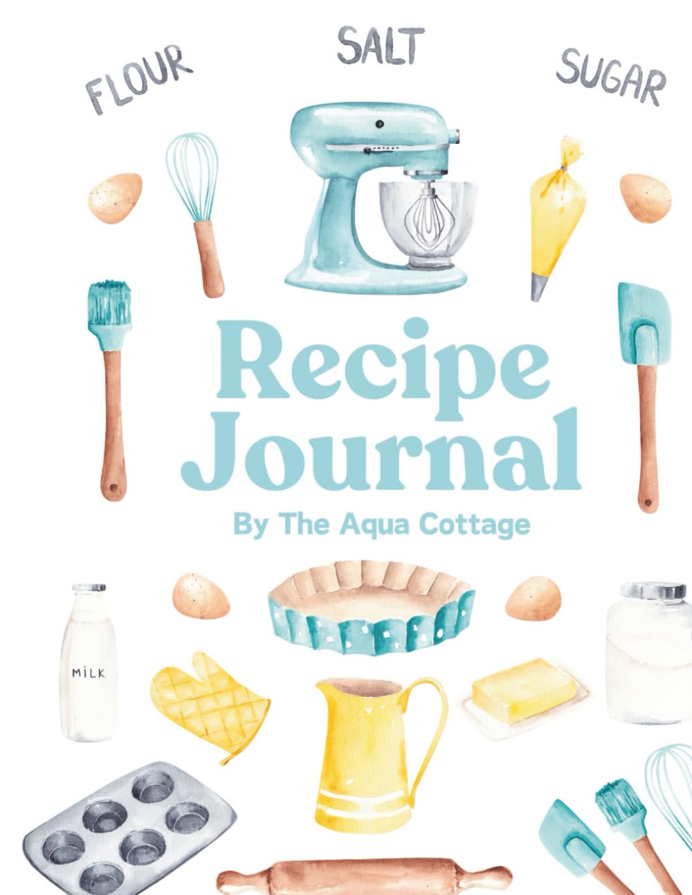 The Aqua Cottage Recipe Journal