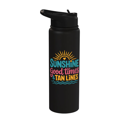 Sunshine Good Times & Tan Lines Stainless Steel Insulated Water Bottle