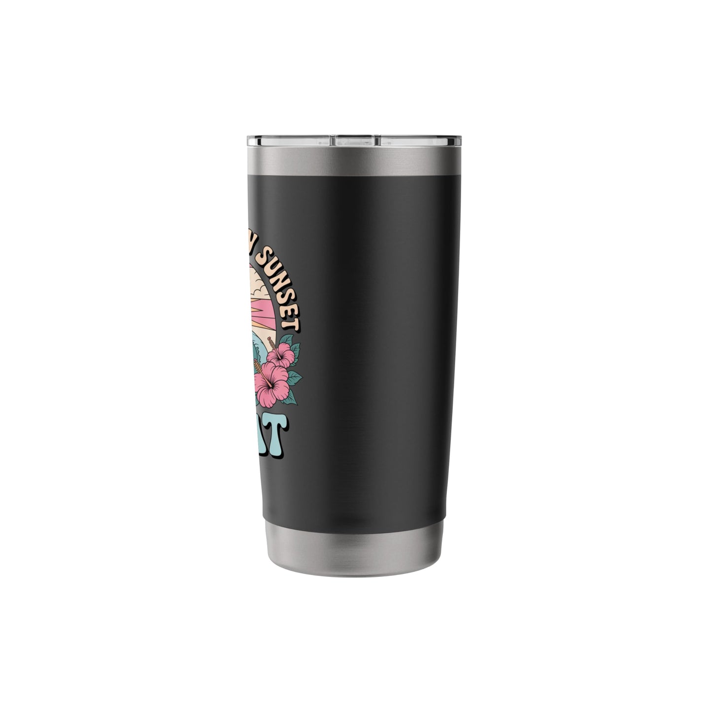 Sunrise Sunset Sunburn Repeat Stainless Steel Insulated Tumbler