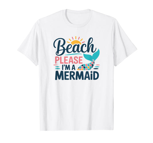 Beach Please Mermaid Aesthetic T-Shirt