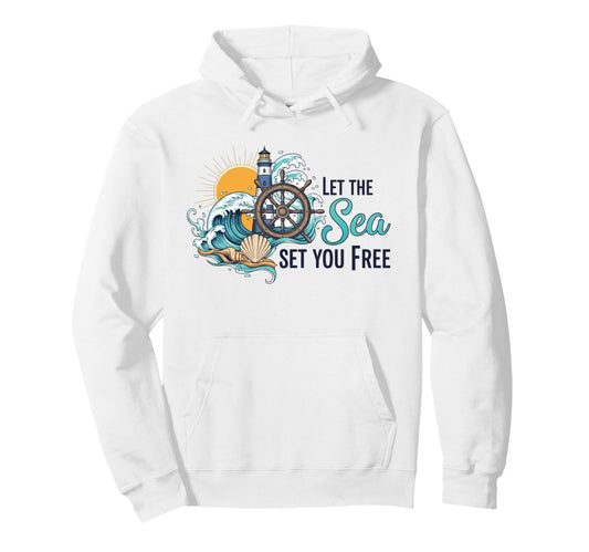 Let The Sea Set You Free Pullover Hoodie