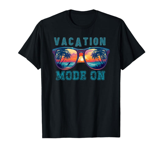 Vacation Mode On T-Shirt