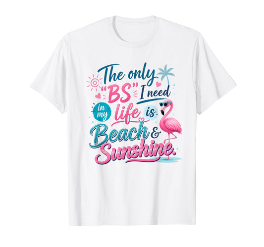 Beach and Sunshine T-Shirt