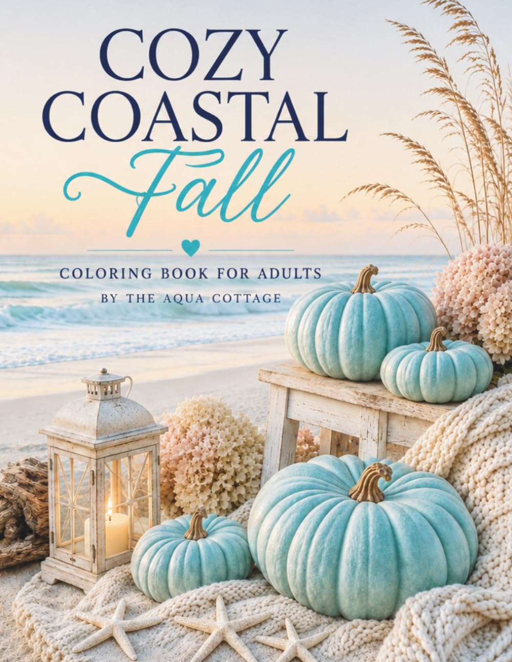 Cozy Coastal Fall Coloring Book