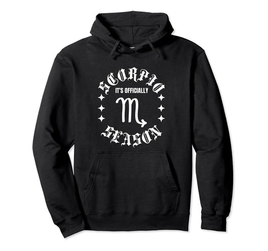 It's Officially Scorpio Season Pullover Hoodie