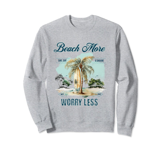 Beach More Worry Less Vintage Palm Sweatshirt